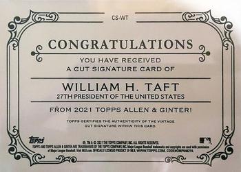 2021 Topps Allen & Ginter - Cut Signatures #CS-WT William H. Taft Back