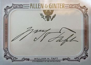 2021 Topps Allen & Ginter - Cut Signatures #CS-WT William H. Taft Front