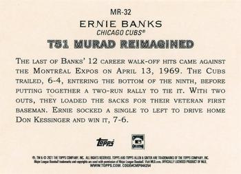 2021 Topps Allen & Ginter - T51 MURAD Reimagined #MR-32 Ernie Banks Back