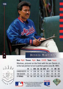 1993 SP #106 Dennis Martinez Back