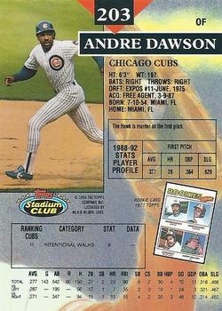 1993 Stadium Club #203 Andre Dawson Back