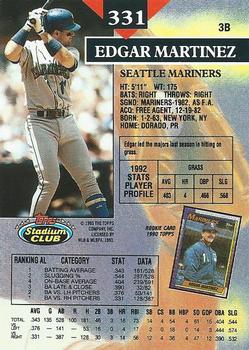 1993 Stadium Club #331 Edgar Martinez Back