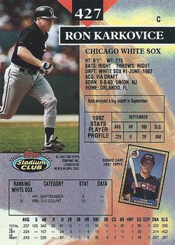 1993 Stadium Club #427 Ron Karkovice Back