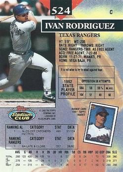 1993 Stadium Club #524 Ivan Rodriguez Back
