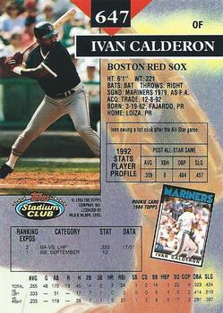 1993 Stadium Club #647 Ivan Calderon Back
