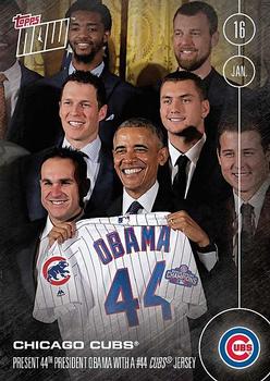 2016 Topps Now - Off Season #OS-44 Chicago Cubs / President Barack Obama Front