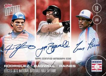 2016 Topps Now - Off Season Autographs / Memorabilia #OS-RBRB Ivan Rodriguez / Jeff Bagwell / Tim Raines Front