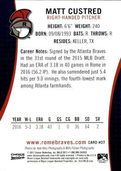 2017 Choice Rome Braves #7 Matt Custred Back
