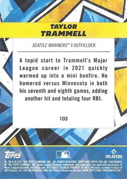 2021 Topps Fire #103 Taylor Trammell Back