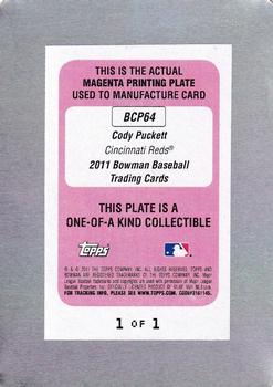 2011 Bowman - Chrome Prospects Printing Plates Magenta #BCP64 Cody Puckett Back