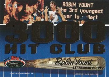 1993 Stadium Club - 3000 Hit Club/Expansion Draft #1 Robin Yount Back