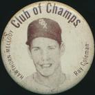1952 Hawthorne-Melody Dairy Chicago White Sox Pins #NNO Ray Coleman Front