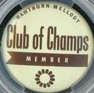 1952 Hawthorne-Melody Dairy Chicago White Sox Pins #NNO Club of Champs Member Front