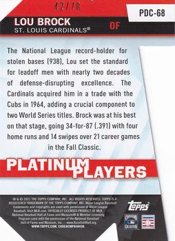 2021 Topps Update - Topps Platinum Players Die Cuts Platinum Anniversary #PDC-68 Lou Brock Back