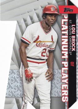 2021 Topps Update - Topps Platinum Players Die Cuts Platinum Anniversary #PDC-68 Lou Brock Front