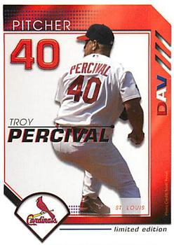 2007 DAV Major League #NNO Troy Percival Front