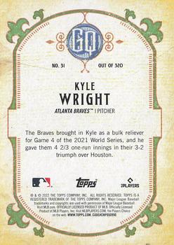 2022 Topps Gypsy Queen #31 Kyle Wright Back