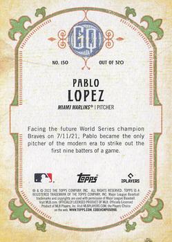 2022 Topps Gypsy Queen #150 Pablo Lopez Back