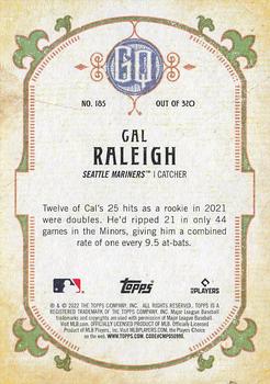 2022 Topps Gypsy Queen #185 Cal Raleigh Back