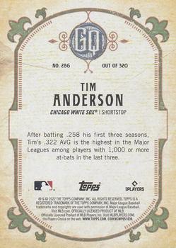 2022 Topps Gypsy Queen #286 Tim Anderson Back
