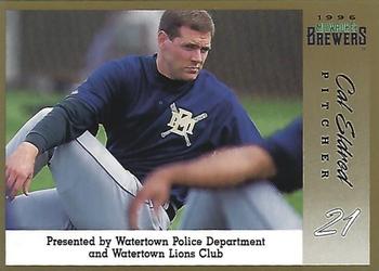 1996 Milwaukee Brewers Police - Watertown Police Department and Watertown Lions Club #NNO Cal Eldred Front