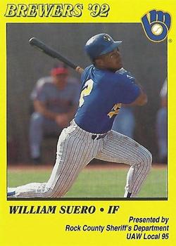 1992 Milwaukee Brewers Police - Rock County Sheriff's Department, UAW Local 95 #NNO William Suero Front