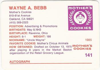 1985 Mother's Cookies Promo #141 Wayne A. Bebb Back