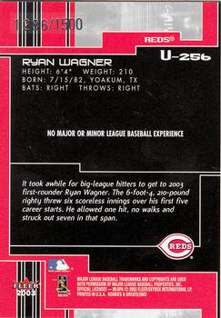 2003 Fleer Rookies & Greats - 2003 Ultra Rookie Update #U-256 Ryan Wagner Back
