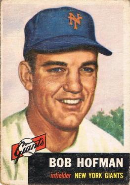 1953 Topps #182 Bobby Hofman Front