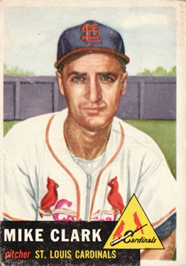 1953 Topps #193 Mike Clark Front