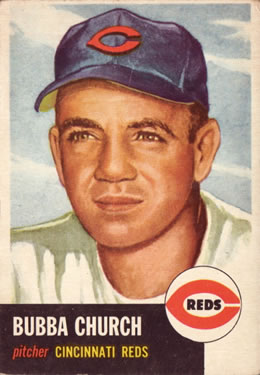 1953 Topps #47 Bubba Church Front