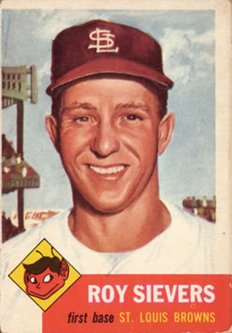 1953 Topps #67 Roy Sievers Front