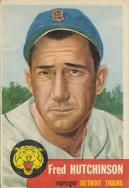 1953 Topps #72 Fred Hutchinson Front