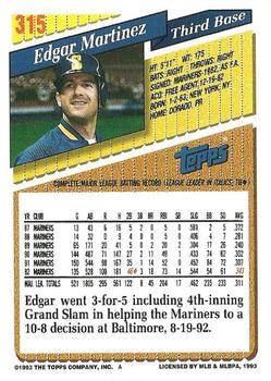 1993 Topps #315 Edgar Martinez Back