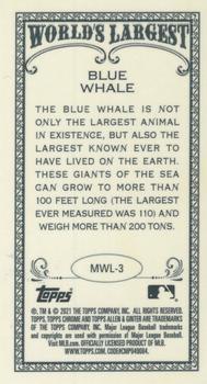 2021 Topps Allen & Ginter Chrome - Mini World’s Largest #MWL-3 Blue Whale Back