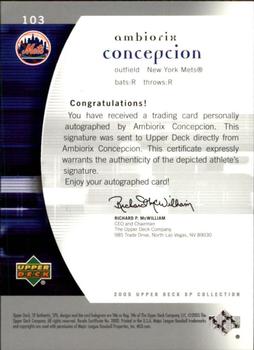 2005 Upper Deck Update - 2005 SP Authentic Update #103 Ambiorix Concepcion Back