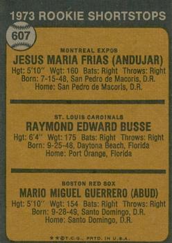 2022 Topps Heritage - 50th Anniversary Buybacks #607 1973 Rookie Shortstops (Pepe Frias / Ray Busse / Mario Guerrero) Back