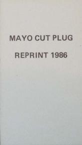 1986 1895 Mayo Cut Plug (Reprint) #NNO Tommy Corcoran Back