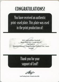 2021 Leaf Lumber - Bat Rack Quad Printing Plates Black #BR4-11 Thurman Munson / Jorge Posada / Carlton Fisk / Jason Varitek Back