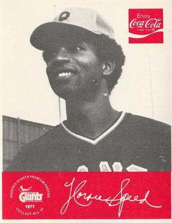1977 Coke Phoenix Giants Premiums #NNO Horace Speed Front