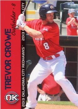 2013 Brandt Oklahoma City RedHawks #6 Trevor Crowe Front