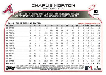 2022 Topps 1st Edition #82 Charlie Morton Back