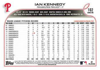2022 Topps 1st Edition #102 Ian Kennedy Back