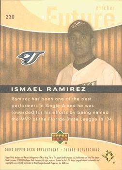 2005 Upper Deck Update - 2005 Upper Deck Reflections Update #230 Ismael Ramirez Back