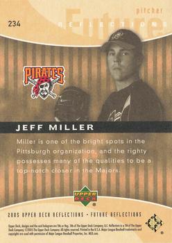 2005 Upper Deck Update - 2005 Upper Deck Reflections Update #234 Jeff Miller Back