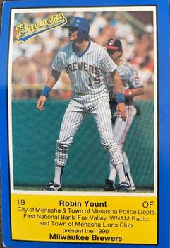 1990 Milwaukee Brewers Police - City of Menasha & Town of Menasha Police Depts #NNO Robin Yount Front