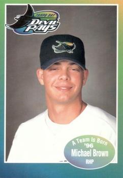 1996 Tampa Bay Devil Rays A Team is Born #NNO Michael Brown Front
