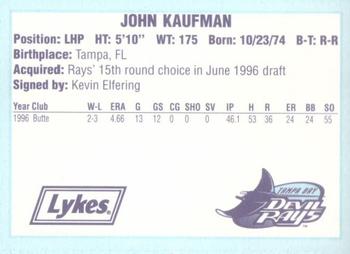 1996 Tampa Bay Devil Rays A Team is Born #NNO John Kaufman Back