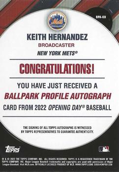 2022 Topps Opening Day - Ballpark Profile Autographs #BPA-KH Keith Hernandez Back