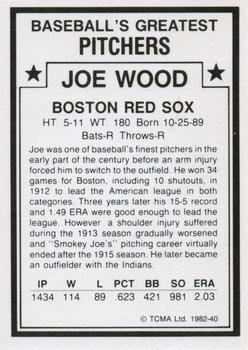 1982 TCMA Baseball's Greatest Pitchers (White Back) #40 Joe Wood Back